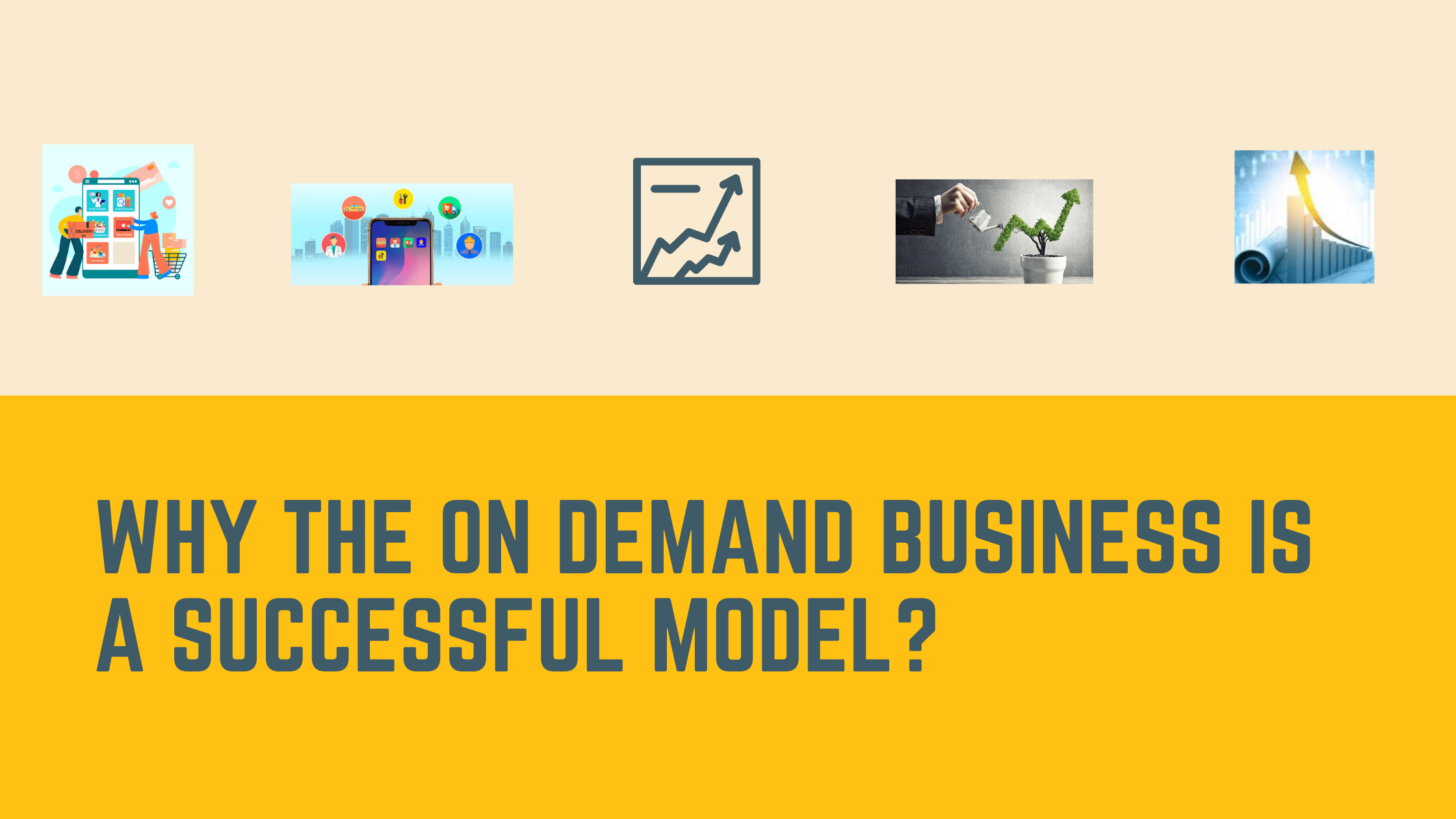 Why is the On-Demand Business a Successful Model? - Yelo | Infographic